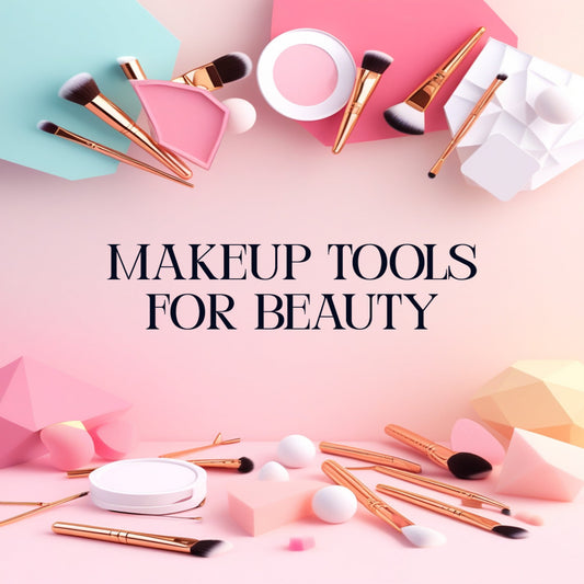 Makeup Tools
